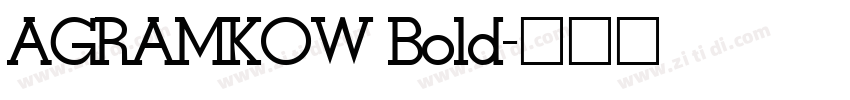 AGRAMKOW Bold字体转换
